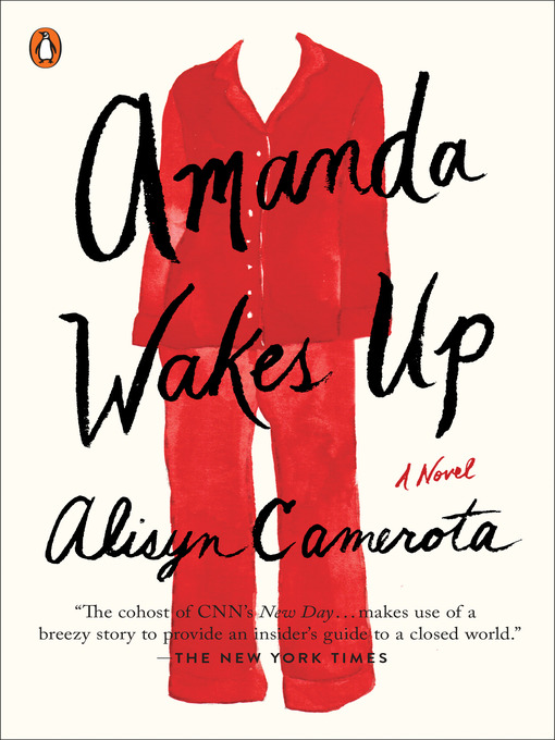 Title details for Amanda Wakes Up by Alisyn Camerota - Available